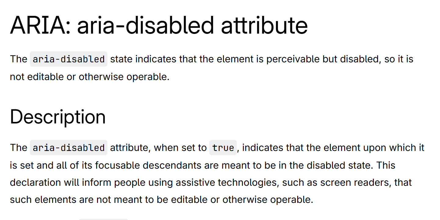 The MDN aria-disabled attribute reference page, describing how it differs from the native HTML disabled attribute.
