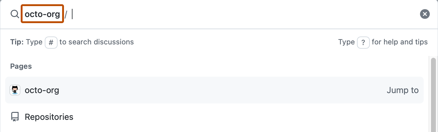 Command palette input with the scope octo-org outlined, a tip to type # to search discussions, a note to type ? for help, and a Pages group listing octo-org and Repositories.